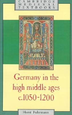 Germany in the High Middle Ages, c. 1050-1200