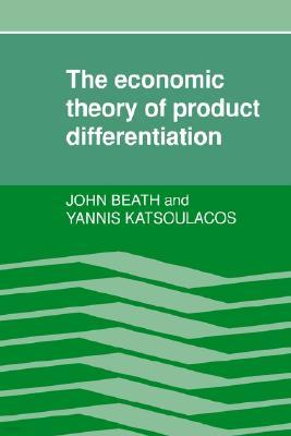 The Economic Theory of Product Differentiation