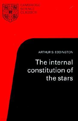 The Internal Constitution of the Stars