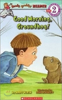 Ready, Freddy! Reader : Good Morning Groundhog