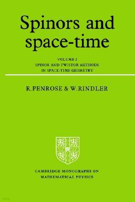 Spinors and Space-Time: Volume 2, Spinor and Twistor Methods in Space-Time Geometry