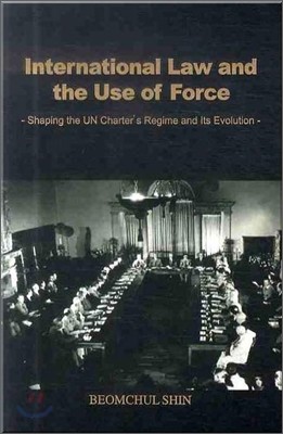 International Law and the Use of Force