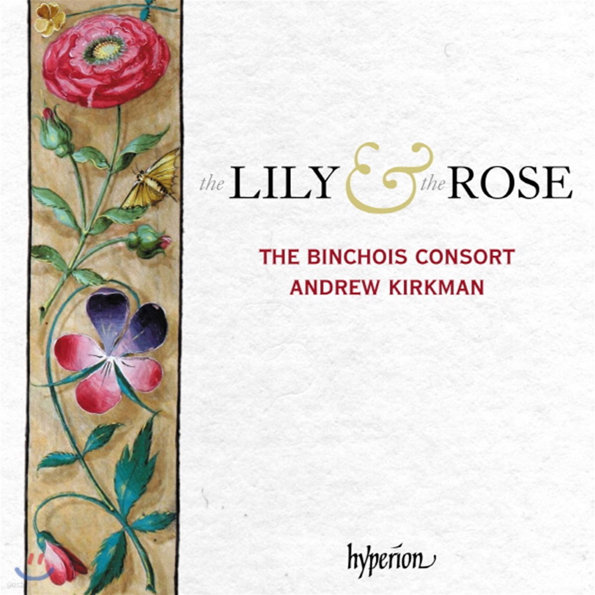 Andrew Kirkman 백합과 장미 - 성모 마리아를 위한 중세 후기 영국 음악 (The Lily and the Rose - Adoration of the Virgin in Sound & Stone)