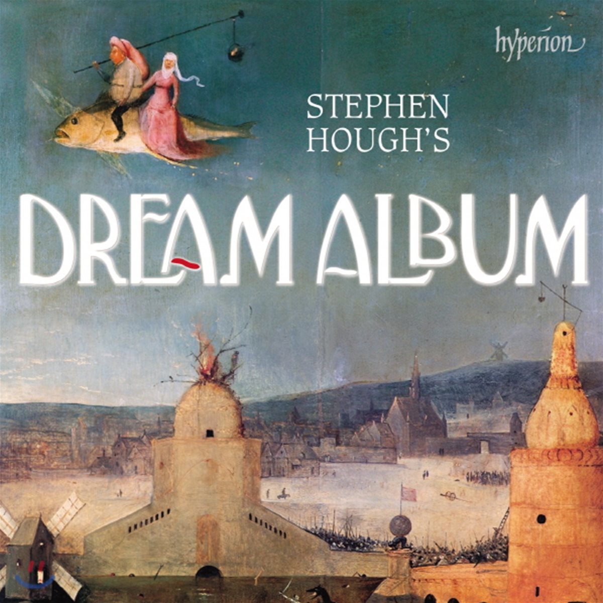 Stephen Hough 스티븐 허프가 연주하는 꿈을 주제로 한 음악 (Dream Album)