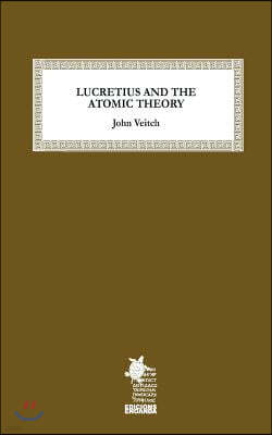 Lucretius and the Atomic Theory