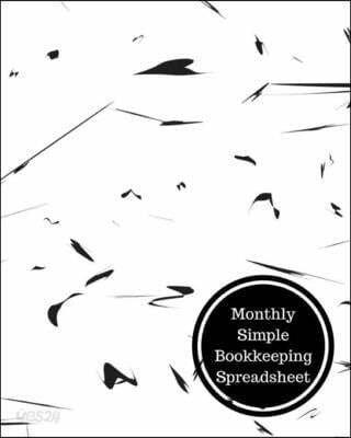 Monthly Simple Bookkeeping Spreadsheet: Monthly Bookkeeping Log