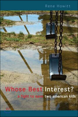 Whose Best Interest?