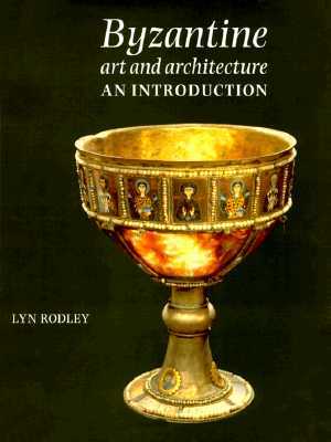 Byzantine Art and Architecture