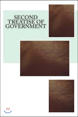 Second Treatise of Government