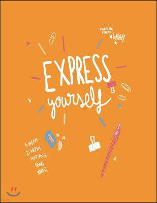 Express yourself: Express yourself on orange cover and Dot Graph Line Sketch pages, Extra large (8.5 x 11) inches, 110 pages, White pape