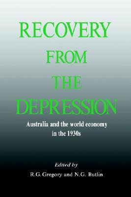 Recovery from the Depression: Australia and the World Economy in the 1930s