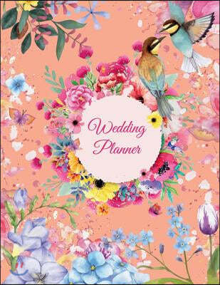Wedding Planner: Beauty Floral Design, 2019-2020 Calendar Wedding Monthly Planner 8.5 X 11 Wedding Planning Notebook, Guest Book, Perfe
