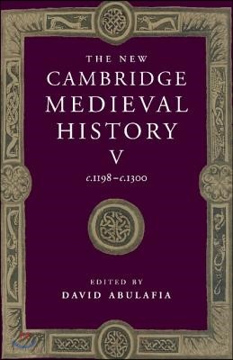 The New Cambridge Medieval History: Volume 5, C.1198-C.1300