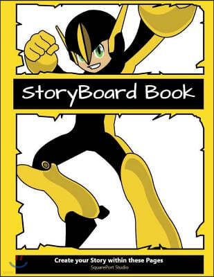 Storyboard Book: 6 Section Pages to Create your Visual Story
