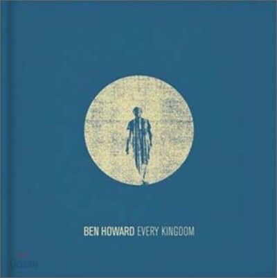 Ben Howard - Every Kingdom (Deluxe Edition)