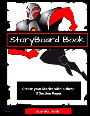 Storyboard Book (3 Section Pages): Plan Your Story in Easy Stages