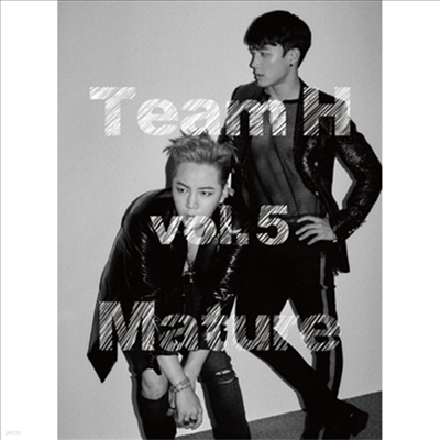 Team H (팀 에이치) - Mature (CD+DVD) (초회생산한정반)