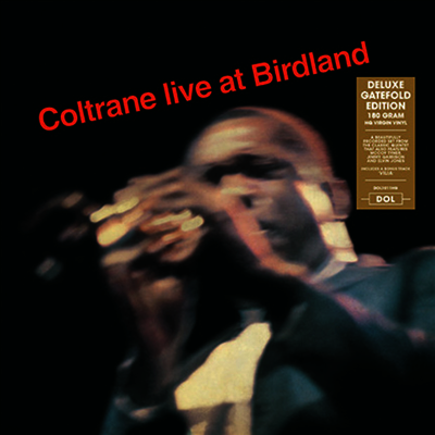 John Coltrane — Coltrane Live At Birdland (Deluxe Edition) 앨범 커버