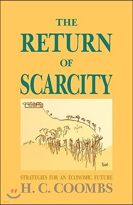 The Return of Scarcity
