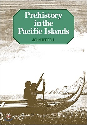 Prehistory in the Pacific Islands