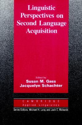 Linguistic Perspectives on Second Language Acquisition