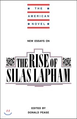 New Essays on The Rise of Silas Lapham