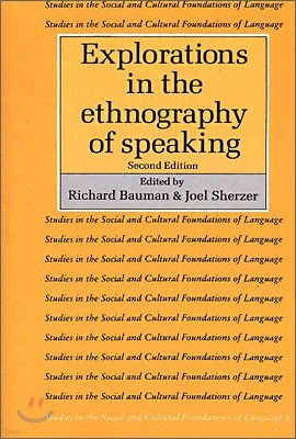 Explorations in the Ethnography of Speaking