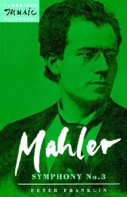 Mahler: Symphony No. 3