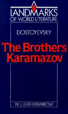 Dostoyevsky: The Brothers Karamazov