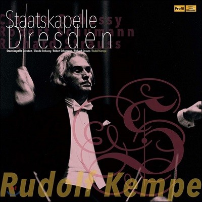 Rudolf Kempe,Dresdner Staatskapelle,Claude Debussy,Robert Schumann,Richard Strauss — Rudolf Kempe 드뷔시: 목신의 오후에의 전주곡 / 슈만: 피아노 협주곡 / R. 슈트라우스: 교향시 '영웅의 생애' (Rudolf Kempe Dresdner Staatskapelle Edition) 앨범 커버