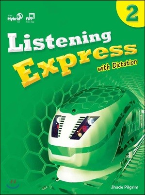 Listening Express 2 : Student's Book + Hybrid CD