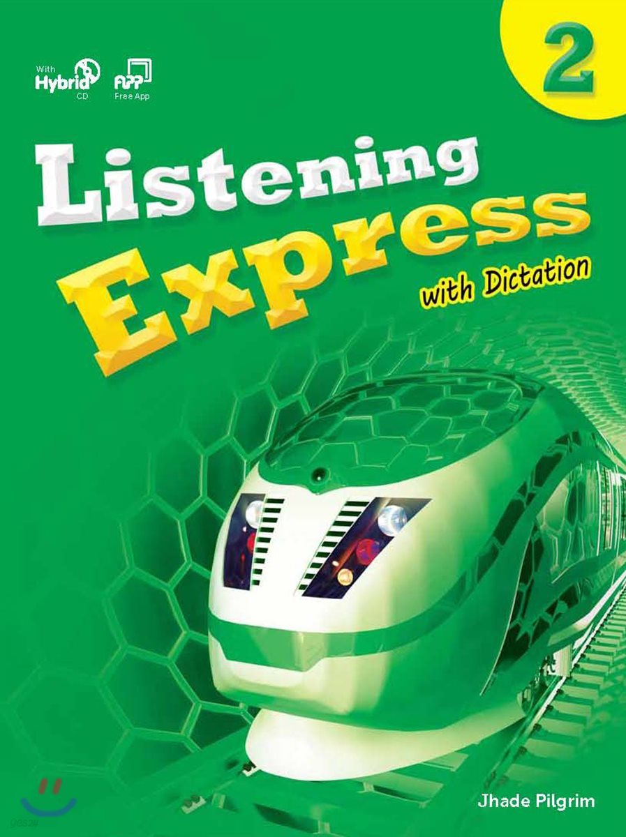 Listening Express 2 : Student's Book + Hybrid CD