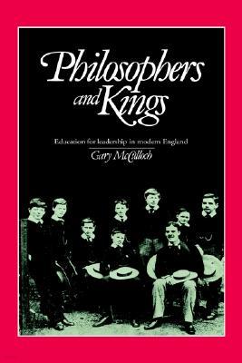 Philosophers and Kings: Education for Leadership in Modern England