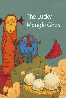 The Lucky Mongle Ghost