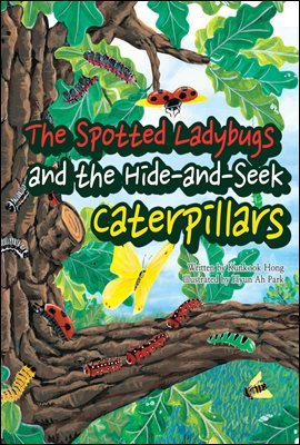 The spotted ladybugs and the hide-and-seek caterpillars