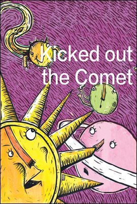 Kicked out the Comet