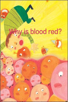 Why is blood red?