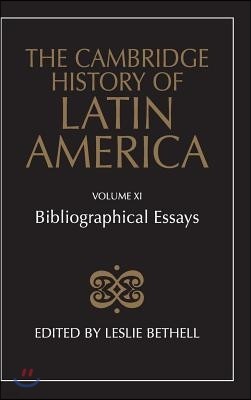 The Cambridge History of Latin America Vol 11: Bibliographical Essays