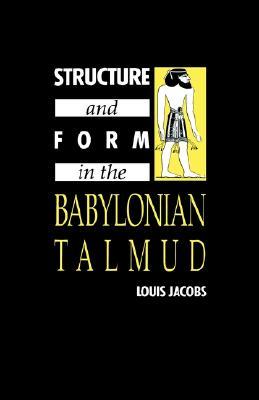 Structure and Form in the Babylonian Talmud