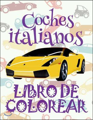 ? Coches italianos: Libro de Colorear ? Libro de Colorear Carros Colorear Ni?os 8 A?os ? Libro de Colorear Ni?os ? Itali