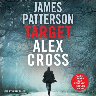 Target: Alex Cross Lib/E