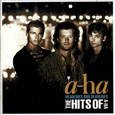 A-Ha — Headlines And Deadlines : The Hits Of A-Ha 앨범 커버