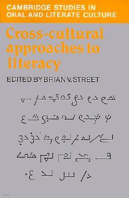 Cross-Cultural Approaches to Literacy