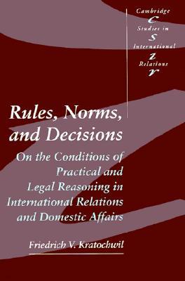 Rules, Norms, and Decisions