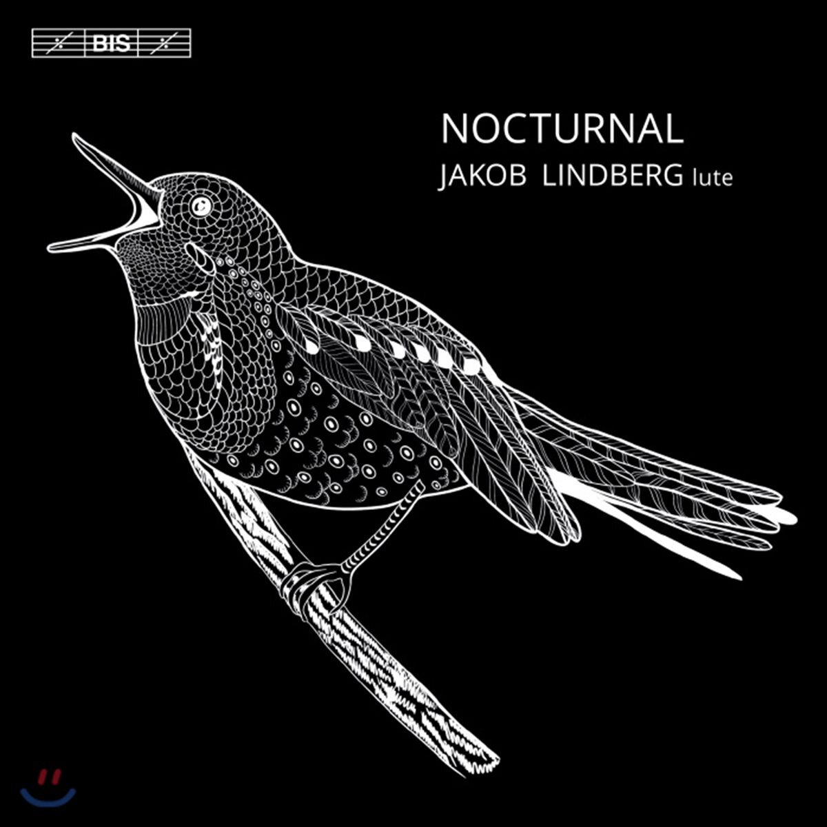 Jakob Lindberg 류트 연주집 - 홀본/ 버드/ 브리튼/ 다울랜드 (Nocturnal)