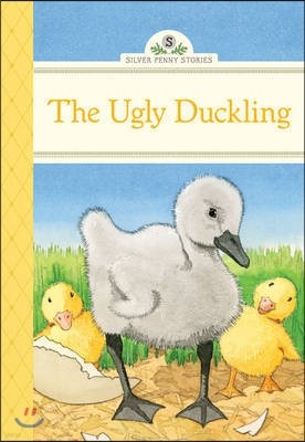 Silver Penny Stories : The Ugly Duckling