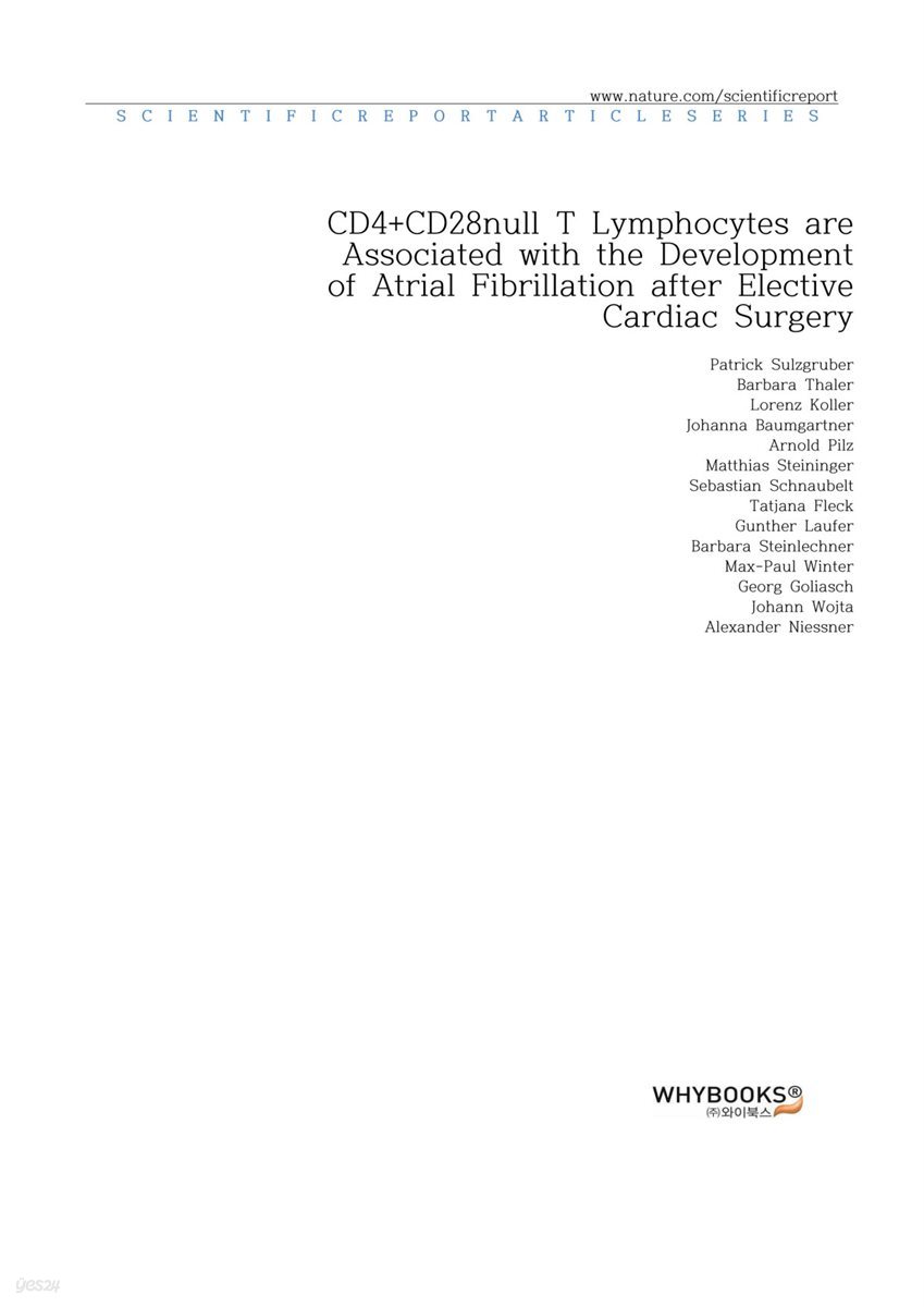 CD4+CD28null T Lymphocytes are Associated with the Development of Atrial Fibrillation after Elective Cardiac Surgery