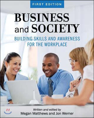 The Business and Society