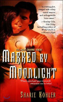 Marked by Moonlight