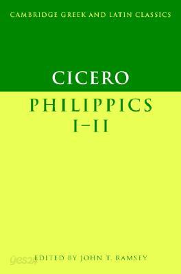 Cicero: Philippics I-II